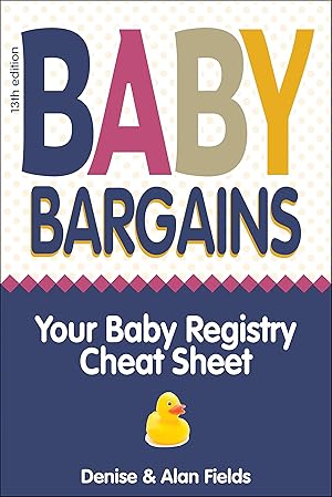 Seller image for Baby Bargains: Your Baby Registry Cheat Sheet for sale by Zoom Books East