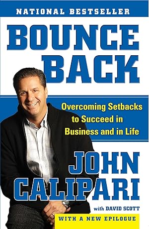 Seller image for Bounce Back: Overcoming Setbacks to Succeed in Business and in Life for sale by Greenworld Books