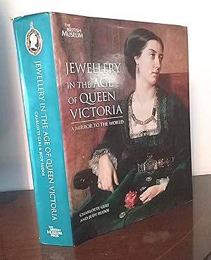 Seller image for Jewellery in the Age of Queen Victoria: A Mirror to the World for sale by MGP BOOKS