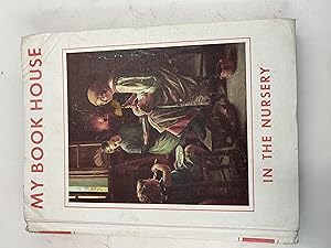Immagine del venditore per In the Nursery (My Book House, Vol. 1) venduto da Book Lover's Warehouse