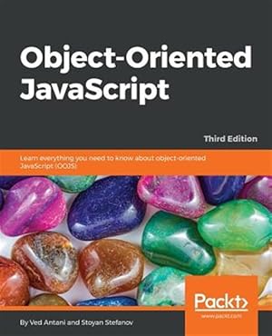 Imagen del vendedor de Object-Oriented JavaScript - Third Edition a la venta por GreatBookPricesUK