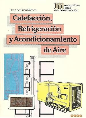 Imagen del vendedor de Calefacci�n, refrigeraci�n y acondicionamiento de aire a la venta por Librer�a Oeste