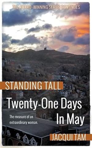 Seller image for Twenty-One Days In May: Standing Tall, Book Two for sale by GreatBookPricesUK