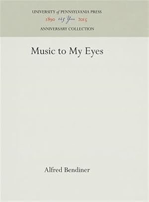 Immagine del venditore per Music to My Eyes disponibile per la vendita da GreatBookPricesUK