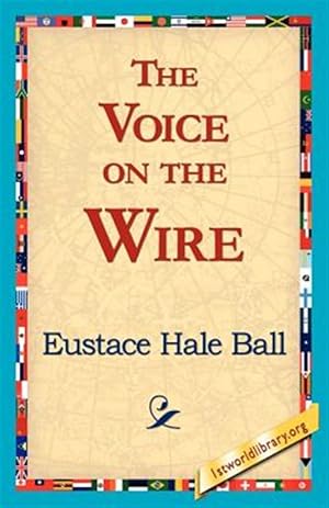 Bild des Verk�ufers f�r Voice on the Wire zum Verkauf von GreatBookPricesUK