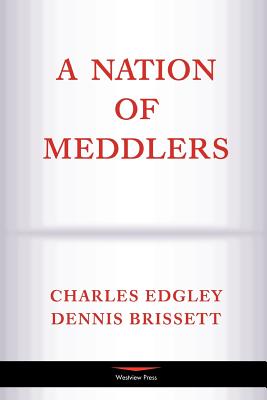 Immagine del venditore per A Nation of Meddlers (Paperback or Softback) venduto da BargainBookStores