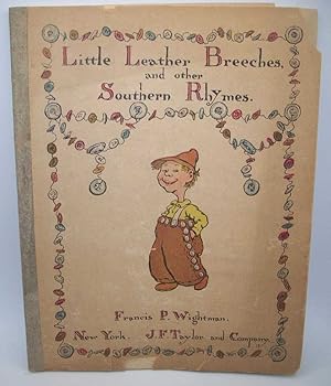 Immagine del venditore per Little Leather Breeches and Other Southern Rhymes venduto da Easy Chair Books