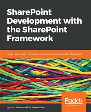 Imagen del vendedor de SharePoint Development with the SharePoint Framework a la venta por GreatBookPricesUK