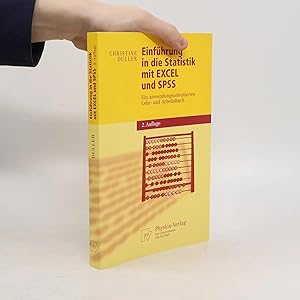 Imagen del vendedor de Einf�hrung in die Statistik mit EXCEL und SPSS: Ein anwendungsorientiertes Lehr- und Arbeitsbuch a la venta por Bookbot