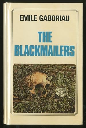 Bild des Verkufers fr The Blackmailers (large print edition) zum Verkauf von Between the Covers-Rare Books, Inc. ABAA