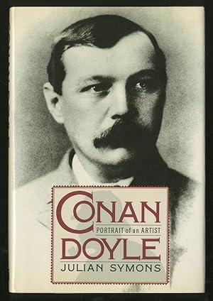 Seller image for Conan Doyle: Portrait Of An Artist for sale by Between the Covers-Rare Books, Inc. ABAA