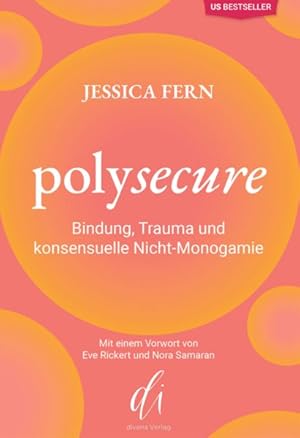 Von der Verkäuferin bzw. dem Verkäufer bereitgestelltes Bild für Polysecure Bindung, Trauma und konsensuelle Nicht-Monogamie zum Verkauf durch diakonia secondhand