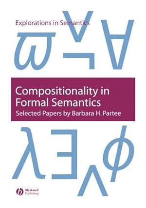 Image du vendeur pour Compositionality in Formal Semantics mis en vente par Rarewaves.com USA