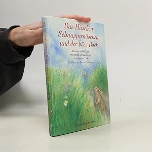 Seller image for Das H�schen Schnuppern�schen und der b�se Bock: M�rchen und Gedichte for sale by Bookbot