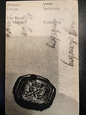 Bild des Verk�ufers f�r Das Haus de Mondez. Erz�hlung (Spektrum Nr. 6) zum Verkauf von Versandantiquariat Jena