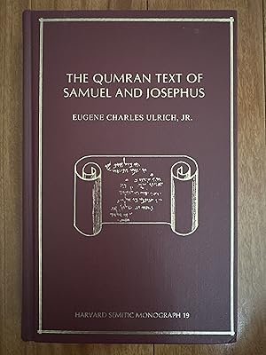 Seller image for The Qumran Text of Samuel and Josephus for sale by Sigler Press