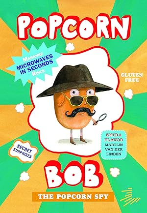 Image du vendeur pour Popcorn Bob 2: The Popcorn Spy mis en vente par Bay State Book Company