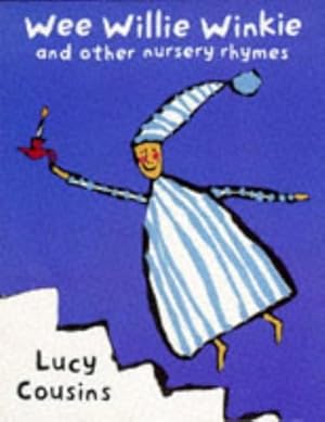 Seller image for Wee Willie Winkie and Other Nursery Rhymes for sale by Zoom Books East