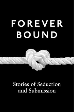 Seller image for Forever Bound for sale by Rarewaves.com UK