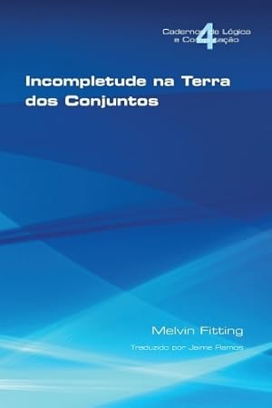 Immagine del venditore per Incompletetude Na Terra Dos Conjuntos venduto da Rarewaves.com UK