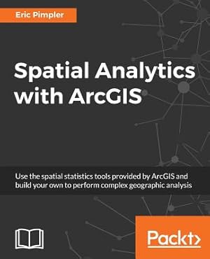 Immagine del venditore per Spatial Analytics with Arcgis (Paperback or Softback) venduto da BargainBookStores