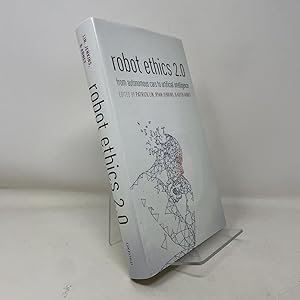 Bild des Verk�ufers f�r Robot Ethics 2.0: From Autonomous Cars to Artificial Intelligence zum Verkauf von Southampton Books