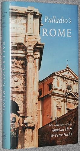 Immagine del venditore per Palladio's Rome : a translation of Andrea Palladio's two guidebooks to Rome venduto da Springhead Books