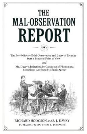 Bild des Verk�ufers f�r The Mal-Observation Report zum Verkauf von Rarewaves.com UK