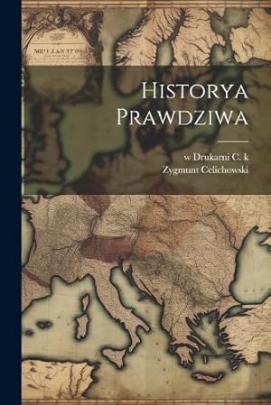 Imagen del vendedor de Historya Prawdziwa a la venta por Rarewaves.com UK