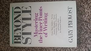 Bild des Verk�ufers f�r Beyond Style: Mastering the Finer Points of Writing zum Verkauf von Aspen Book Co.
