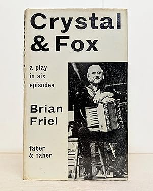 Image du vendeur pour Crystal & Fox a play in six episodes mis en vente par Murphys Rare Books
