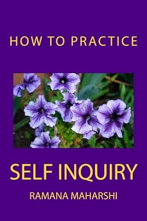 Immagine del venditore per How to Practice Self Inquiry venduto da -OnTimeBooks-