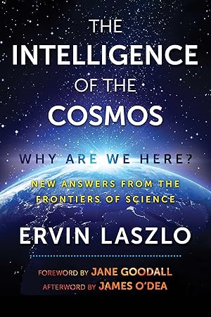Immagine del venditore per The Intelligence of the Cosmos: Why Are We Here? New Answers from the Frontiers of Science venduto da Blue Vase Books