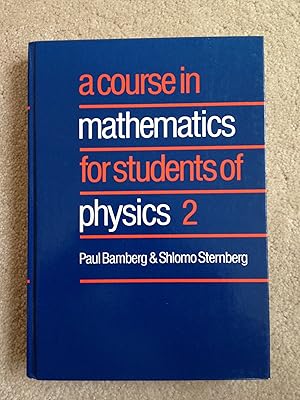 Seller image for A Course in Mathematics for Students of Physics: Volume 2 for sale by Bay State Book Company