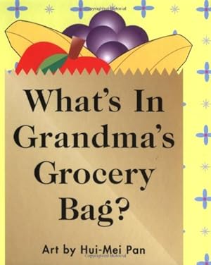 Seller image for What's in Grandma's Grocery Bag? for sale by -OnTimeBooks-