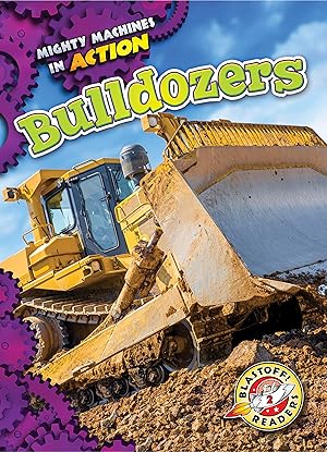 Seller image for Bulldozers (Mighty Machines in Action) for sale by Bay State Book Company