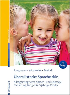Immagine del venditore per �berall steckt Sprache drin: Alltagsintegrierte Sprach- und Literacy-F�rderung f�r 3- bis 6-j�hrige Kinder venduto da Studibuch