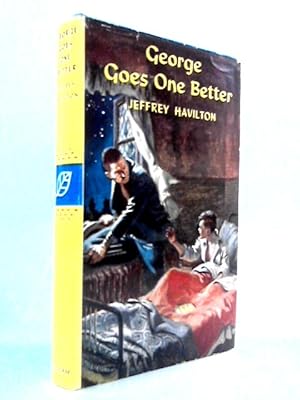 Immagine del venditore per George Goes One Better venduto da World of Rare Books