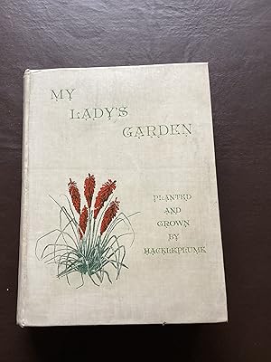 Von der Verkäuferin bzw. dem Verkäufer bereitgestelltes Bild für My Lady's Garden. Planted and Grown by Hackleplume zum Verkauf durch Paperworks