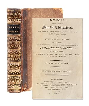 Memoirs of Celebrated Female Characters, who have Distinguished Themselves by their Talents and V...