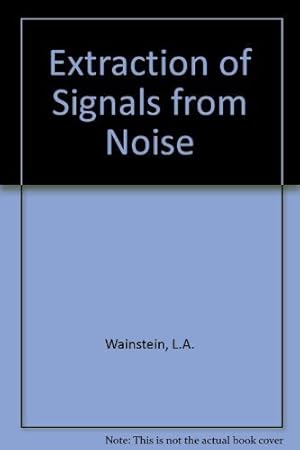 Seller image for Extraction of signals from noise for sale by Solr Books