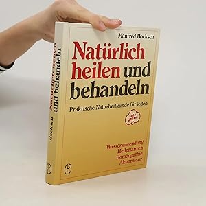 Seller image for Naturlich heilen und behandeln for sale by Bookbot