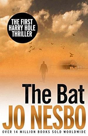 Bild des Verk�ufers f�r The Bat: Read the first thrilling Harry Hole novel from the No.1 Sunday Times bestseller (Harry Hole, 1) zum Verkauf von WeBuyBooks
