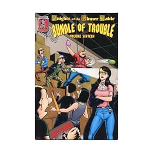 Bild des Verk�ufers f�r Knights of the Dinner Table: Bundle of Trouble, Vol. 16 zum Verkauf von WeBuyBooks