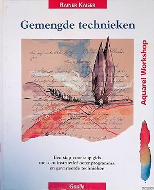 Bild des Verk�ufers f�r Gemengde technieken: een stap voor stap gids met een instructief oefenprogramma en gevarieerde technieken zum Verkauf von Barksdale Books