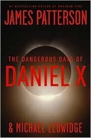 Image du vendeur pour The Dangerous Days of Daniel X mis en vente par The Happy Book Stack