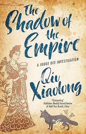 Bild des Verk�ufers f�r The Shadow of the Empire (A Judge Dee Investigation, 1) zum Verkauf von Zoom Books Company