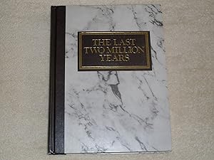 Imagen del vendedor de The Last Two Million Years Reader''s Digest History of Man a la venta por -OnTimeBooks-