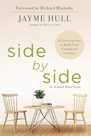 Immagine del venditore per Side by Side: 8 Conversations to Build Your Confidence in Christ venduto da ebooks Keystone