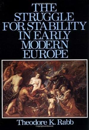 Bild des Verk�ufers f�r The Struggle for Stability in Early Modern Europe zum Verkauf von WeBuyBooks